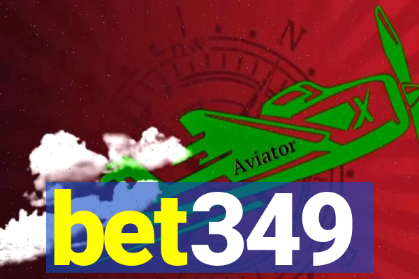 bet349