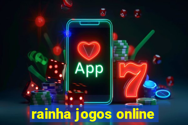 rainha jogos online