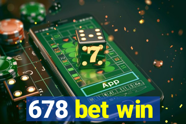 678 bet win