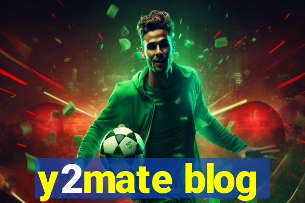 y2mate blog