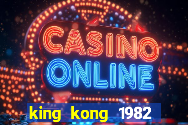 king kong 1982 elenco king kong 1982
