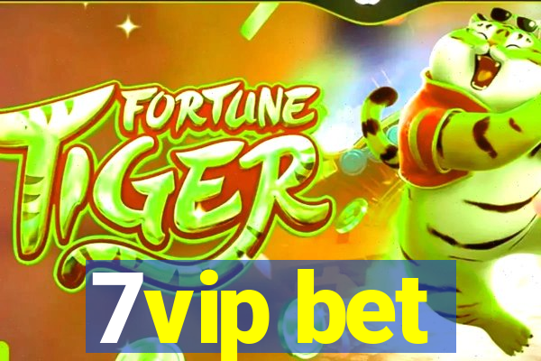 7vip bet