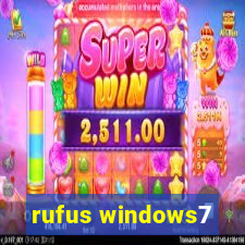 rufus windows7