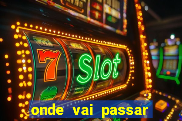onde vai passar jogo do vasco