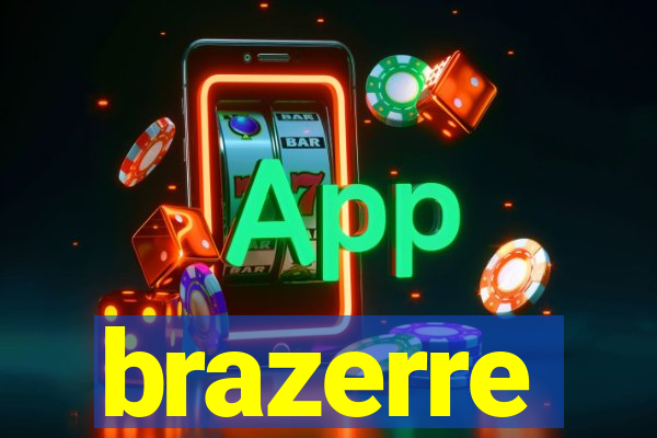 brazerre