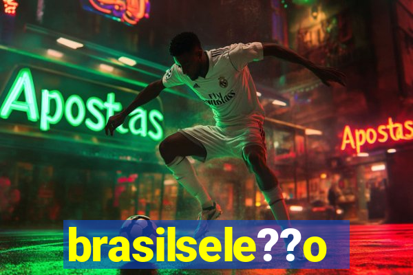 brasilsele??o