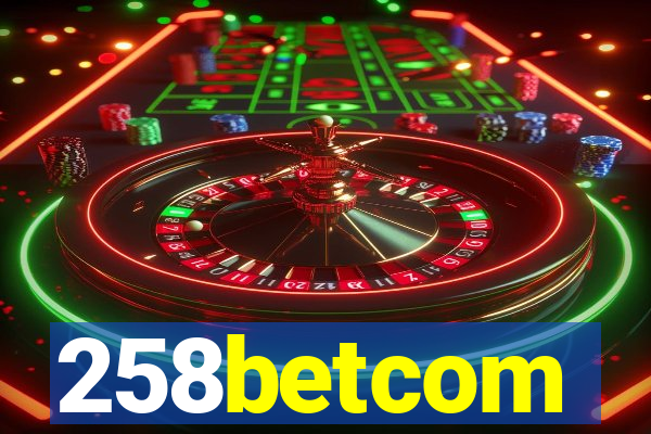 258betcom