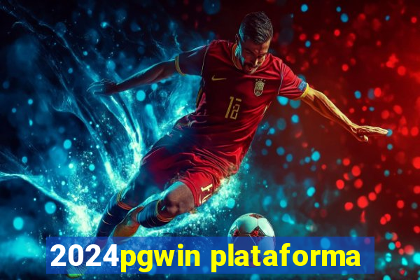 2024pgwin plataforma