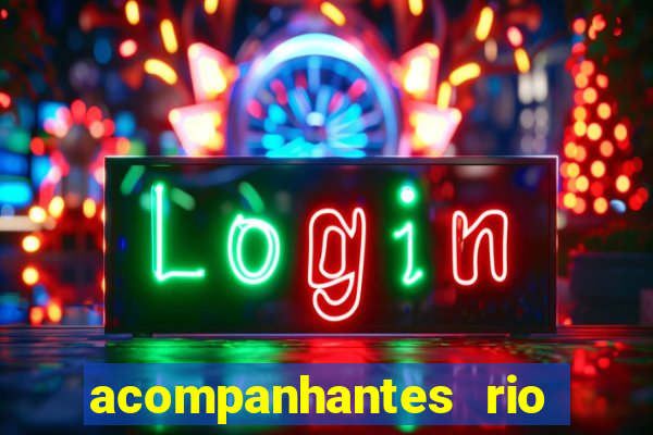 acompanhantes rio de janeiro