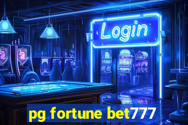 pg fortune bet777