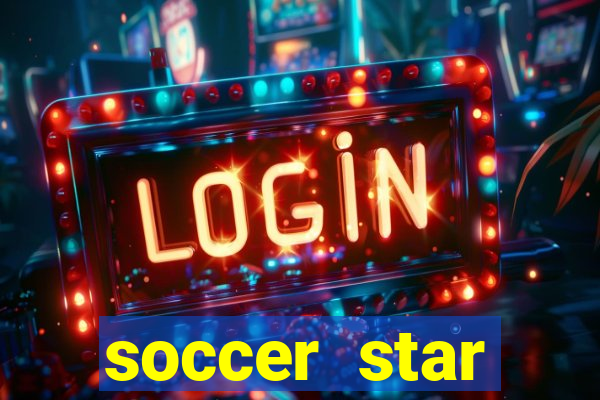 soccer star dinheiro infinito