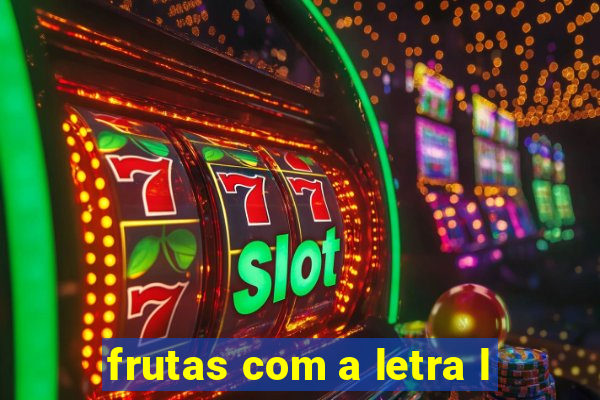 frutas com a letra l