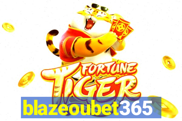 blazeoubet365