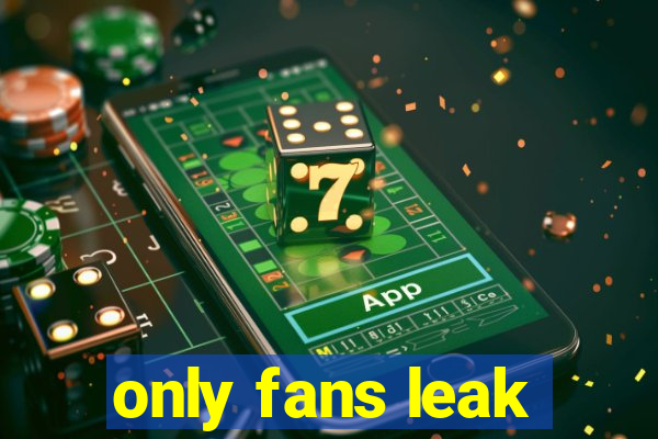 only fans leak