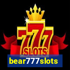 bear777slots