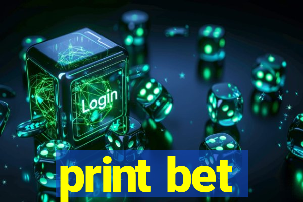 print bet