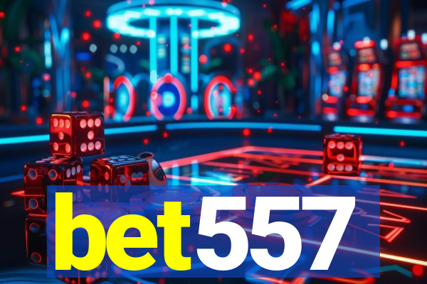 bet557