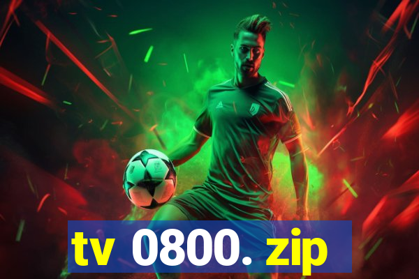 tv 0800. zip