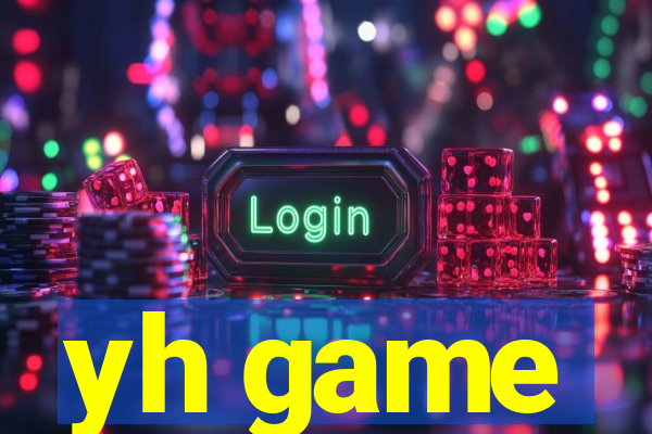 yh game