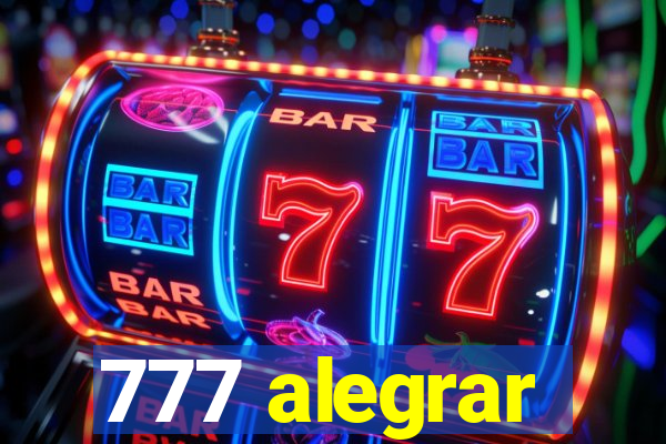 777 alegrar