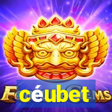 céubet