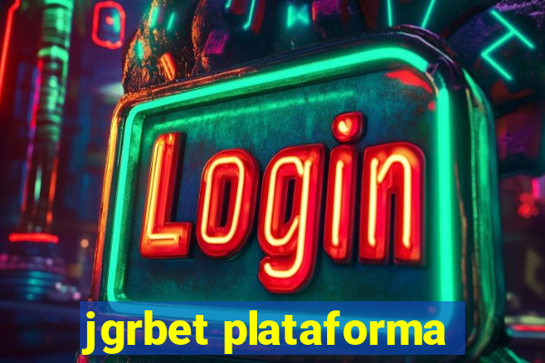 jgrbet plataforma