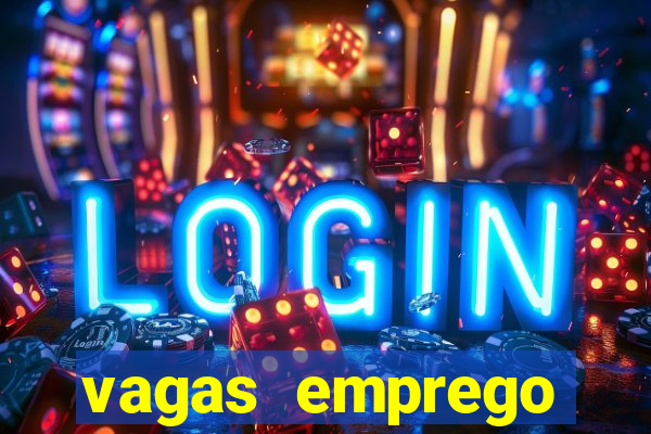 vagas emprego fazenda boa vista porto feliz
