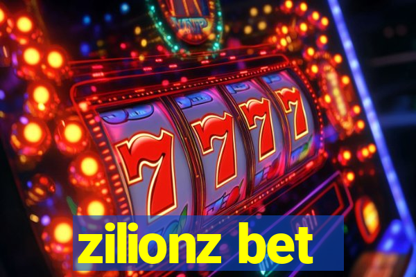 zilionz bet