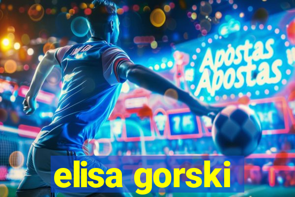 elisa gorski