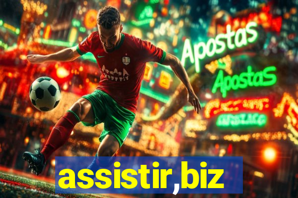 assistir,biz