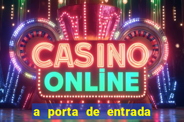 a porta de entrada do excluído online grátis