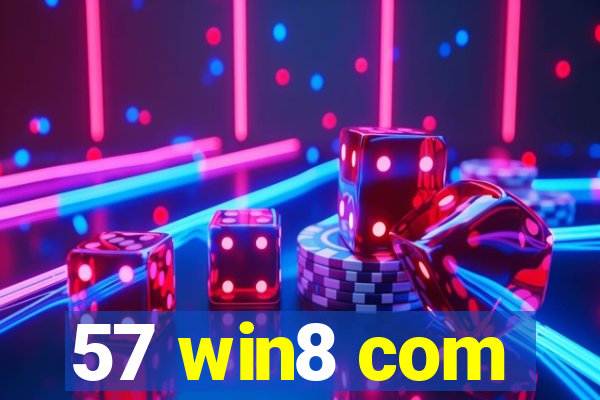 57 win8 com