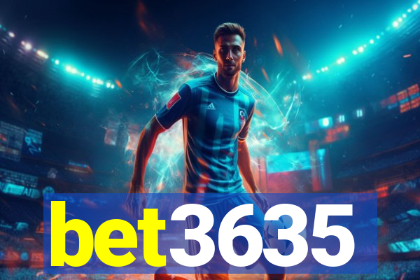 bet3635