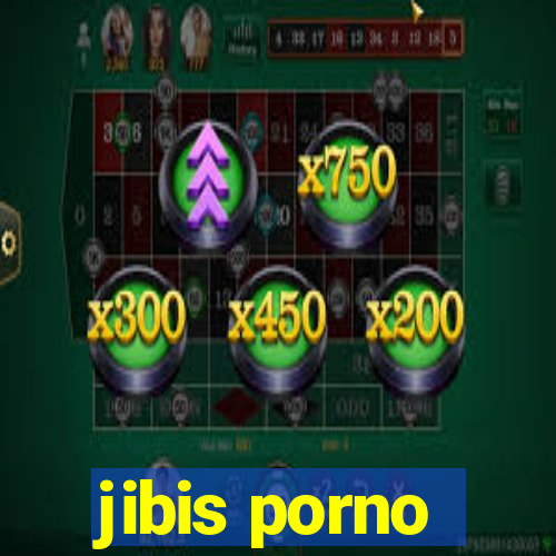 jibis porno