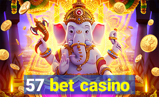 57 bet casino