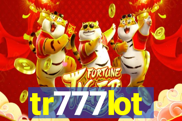 tr777lot