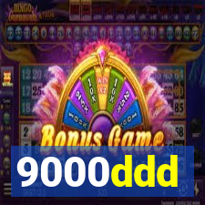 9000ddd
