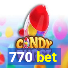 770 bet
