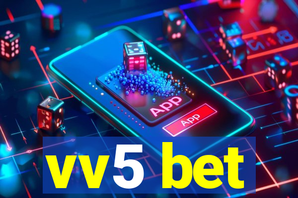 vv5 bet
