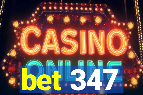 bet 347