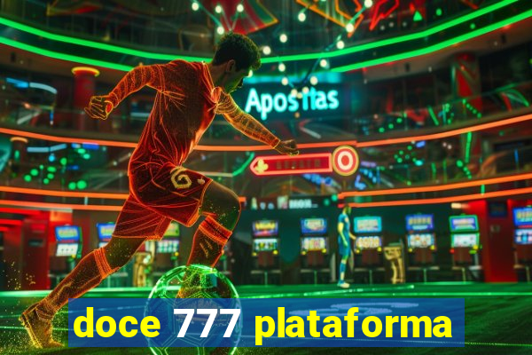 doce 777 plataforma