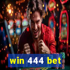 win 444 bet