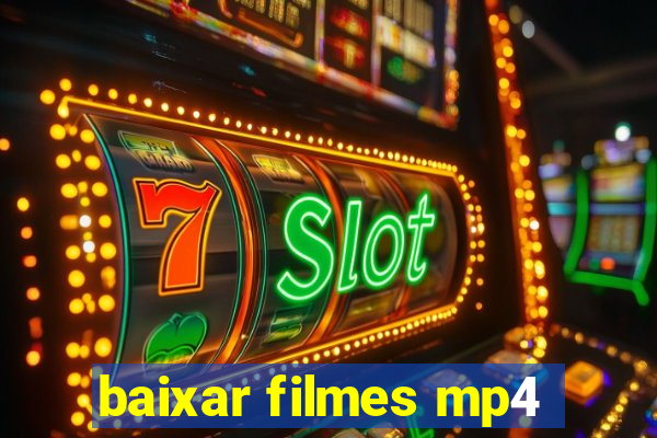 baixar filmes mp4