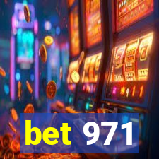 bet 971