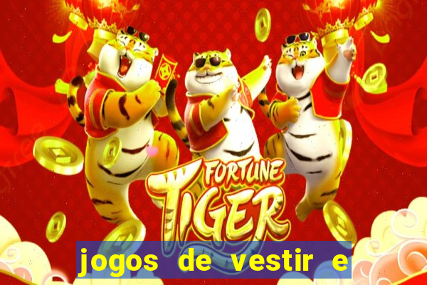 jogos de vestir e maquiar 360