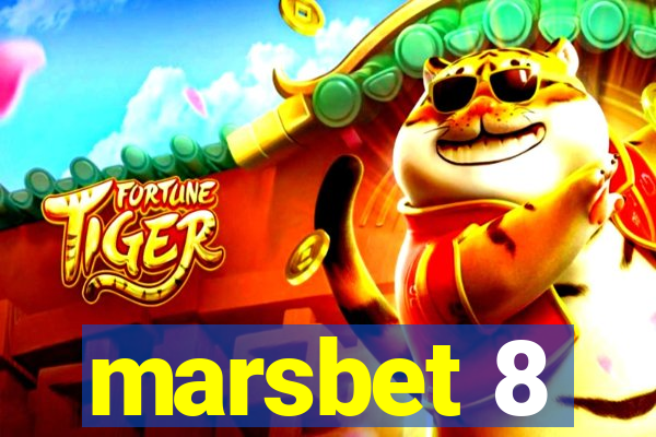 marsbet 8