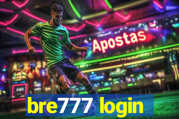 bre777 login