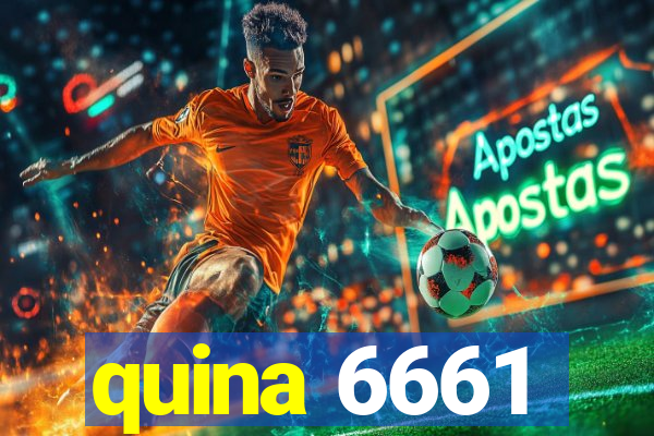 quina 6661