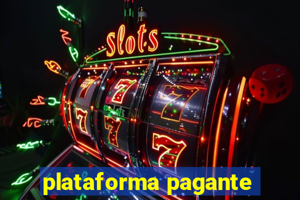 plataforma pagante