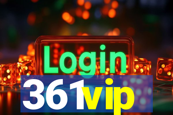 361vip